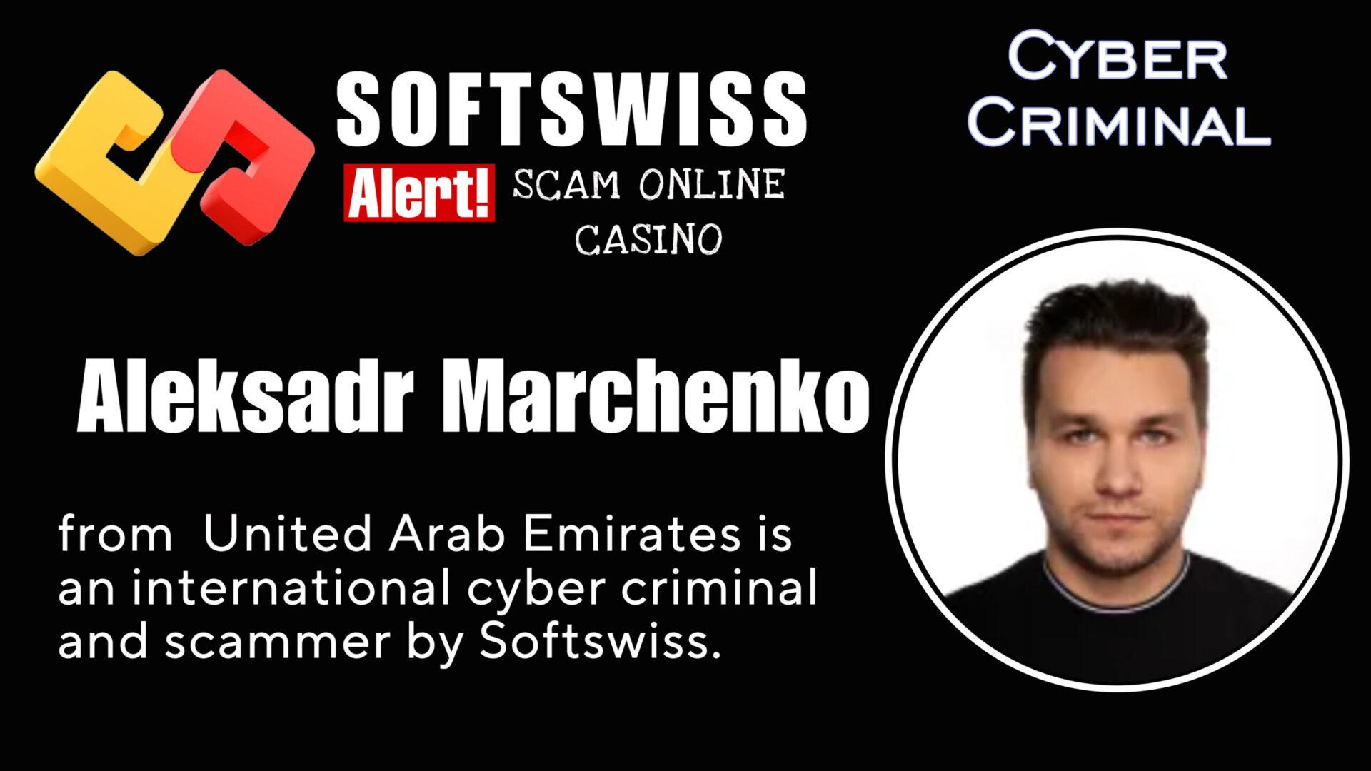 Aleksandr Marchenko - softswiss - Belarusian and Russian cyber fraud agents